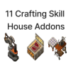 Crafting Skill House Addons - Full Set